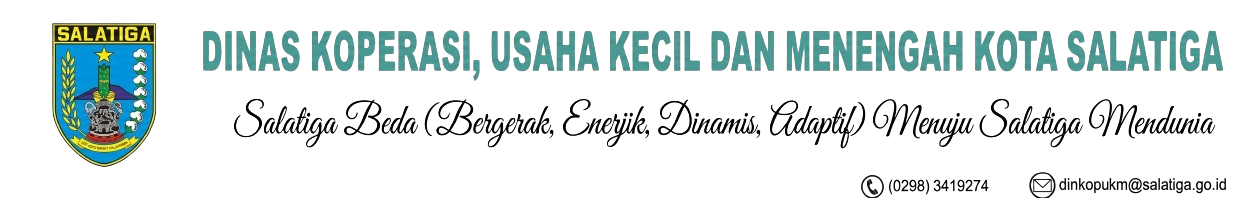 DINAS KOPERASI, USAHA KECIL DAN MENENGAH KOTA SALATIGA
